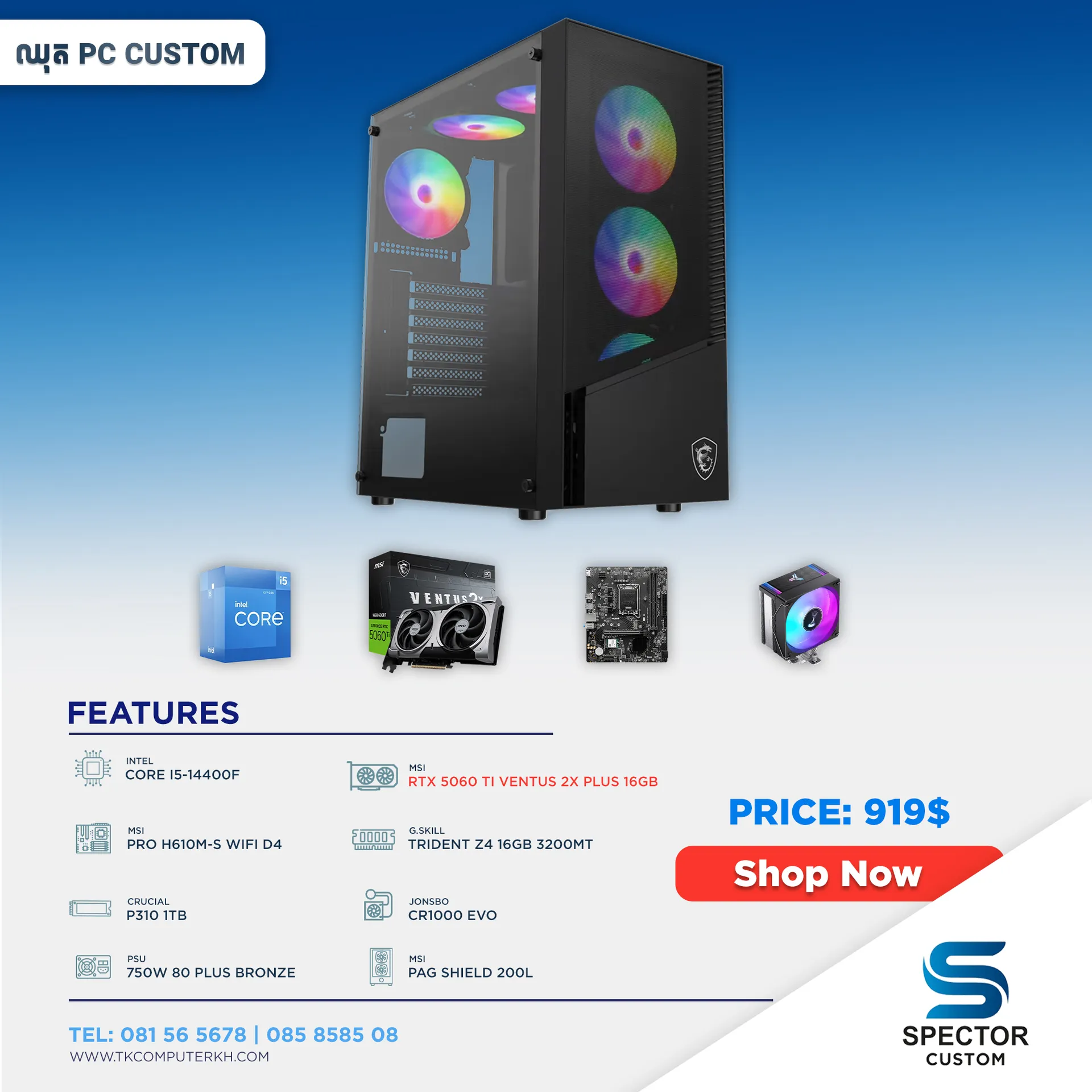 Intel Core i5 14Gen RTX 5060 TI