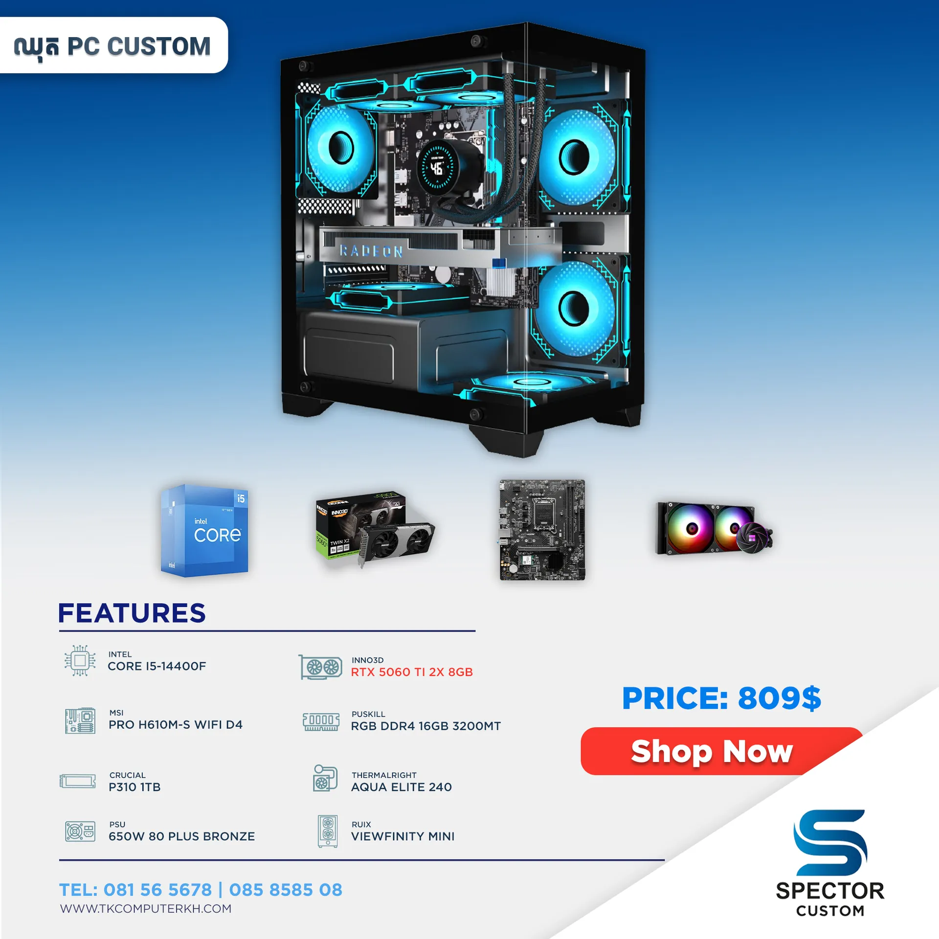 Intel Core i5 14Gen RTX 5060 TI
